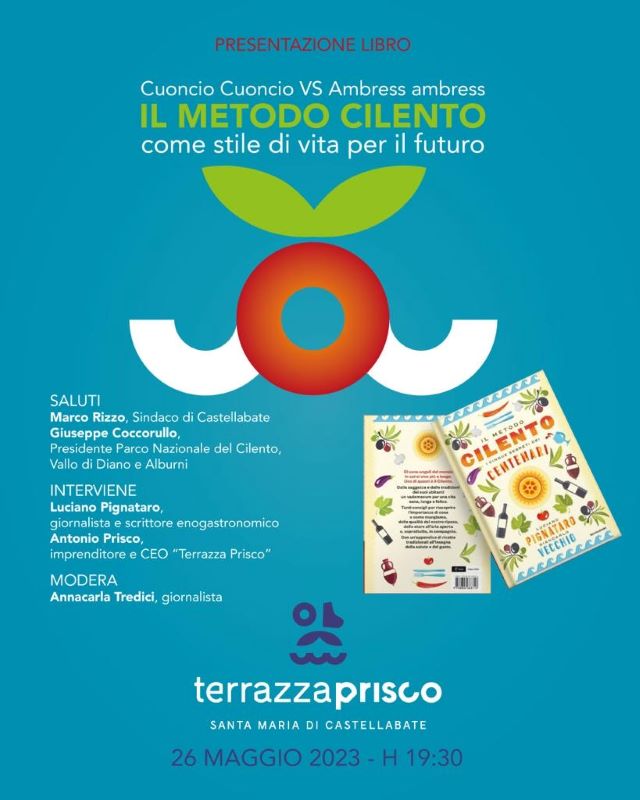 Il Metodo Cilento. Si presenta il libro di Luciano Pignataro